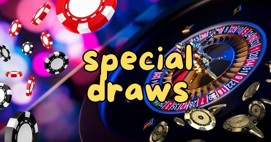 special draws