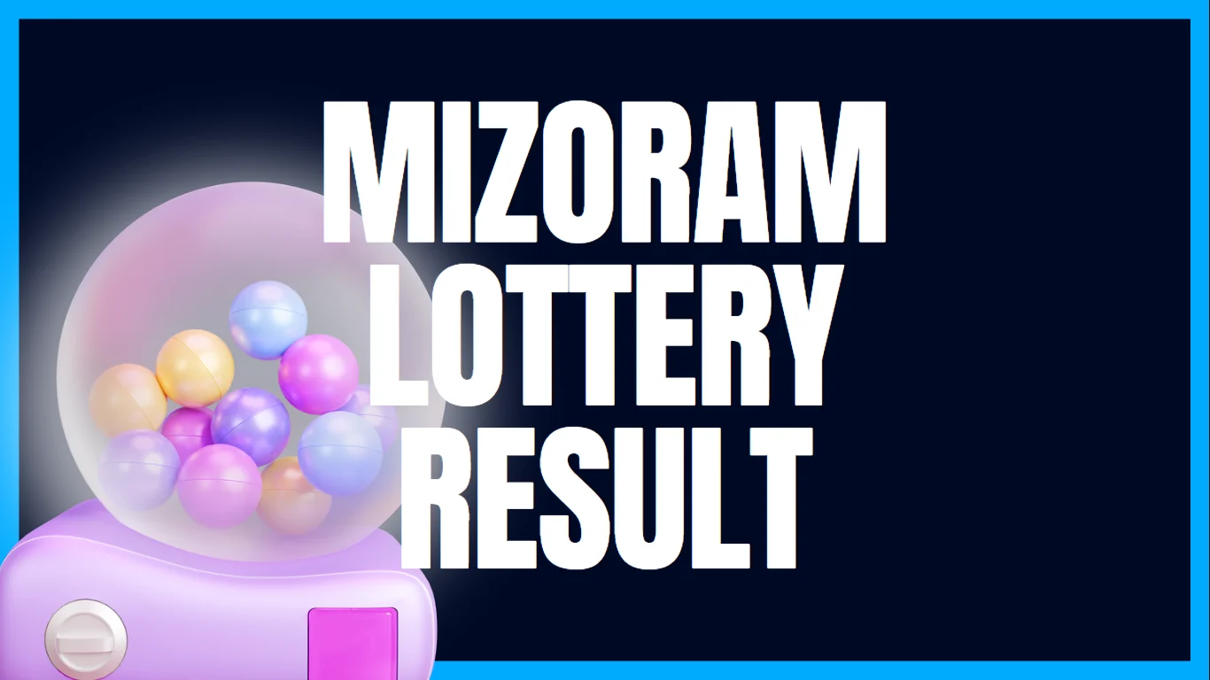 Mizoram Lottery Results