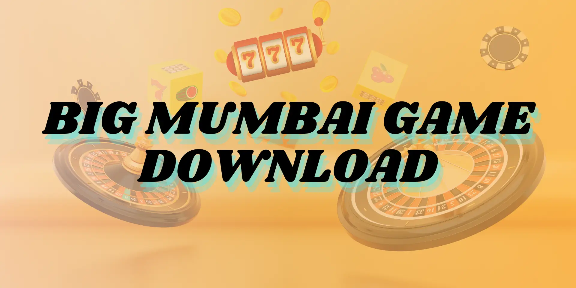 big mumbai game download