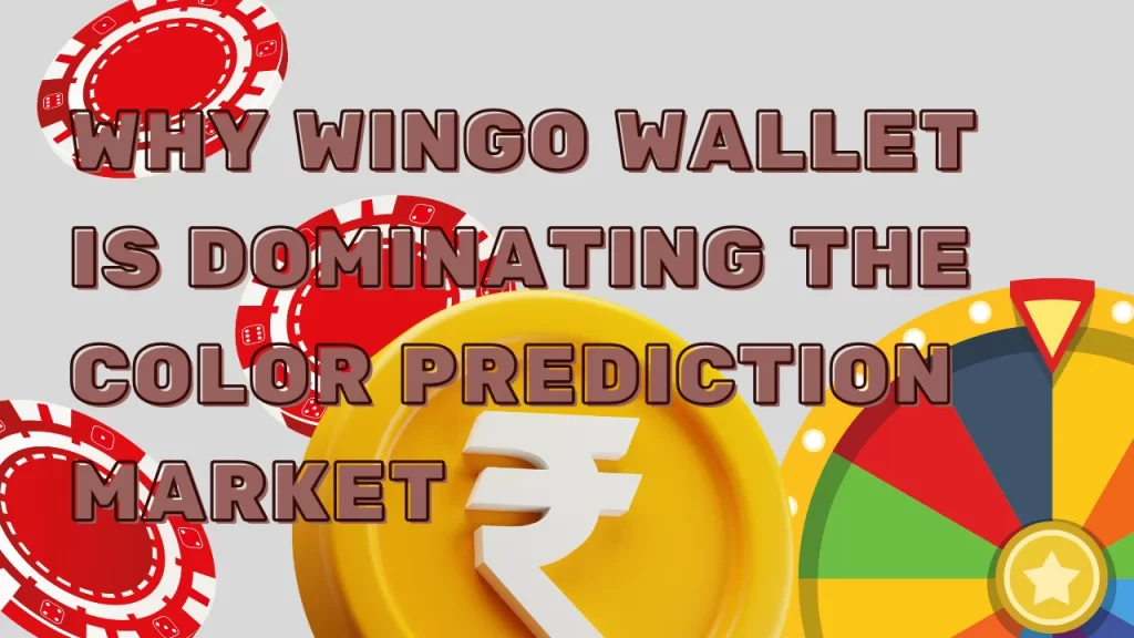 Why Wingo Wallet is Dominating the Color Prediction Market